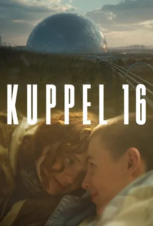 Купол 16 (сериал 2022)